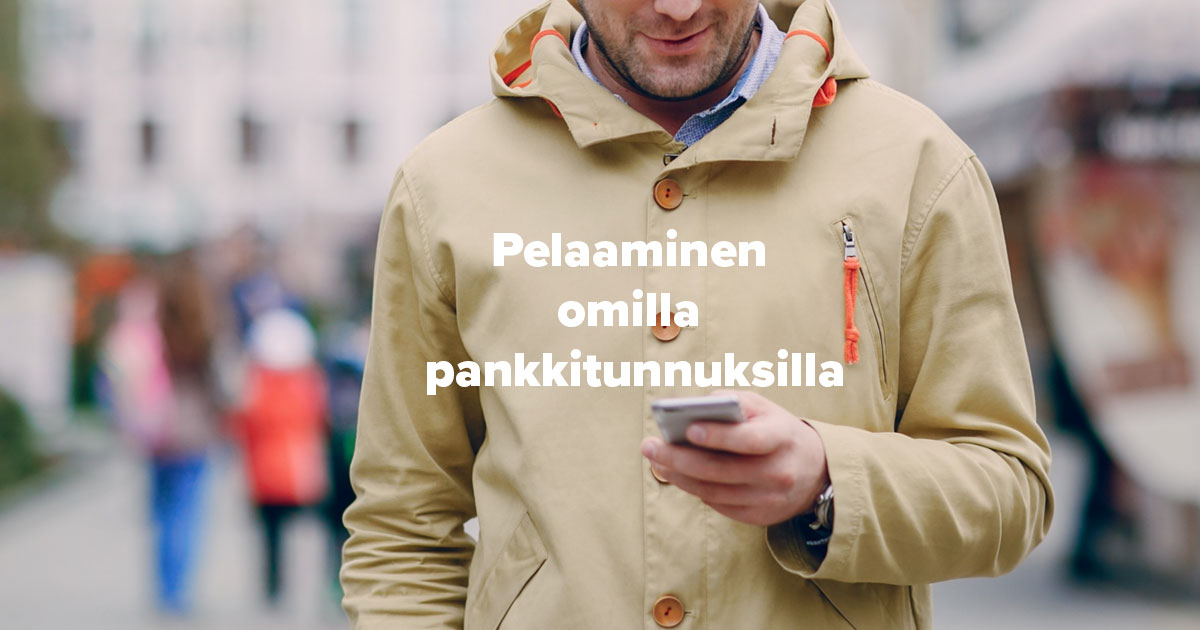 Pelaaminen pankkitunnuksilla